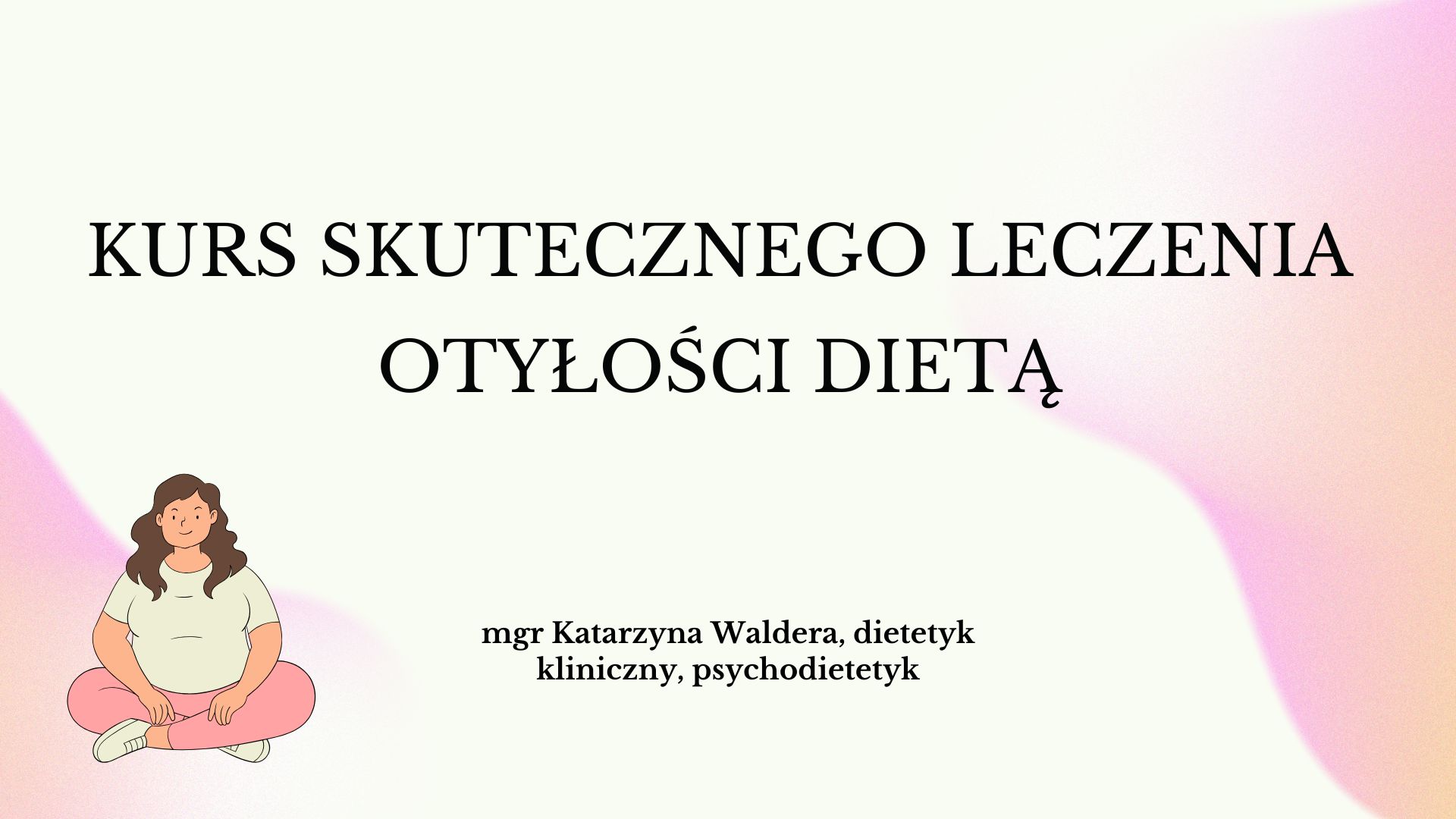KURS LECZENIA OTYŁOŚCI
